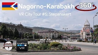 ? VR City Tours | #5: Stepanakert, Nagorno-Karabakh ?? ??【360 Video】