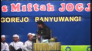 PENGAJIAN " ISRA' MI'RAJ" NABI MUHAMMAD S.A.W (GUS MIFTAH) LIVE PONPES SUNAN AMPEL BANGIREJO
