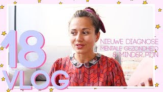 OVER TELEURSTELLEND ONDERZOEK, NIEUWE DIAGNOSES, MIJN MENTALE GEZONDHEID EN MINDER PIJN!