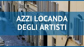 AZZI LOCANDA DEGLI ARTISTI 2* Флоренция обзор – АЗЗИ ЛОКАНДА ДЕГЛИ АРТИСТИ 2* Флоренция видео обзор
