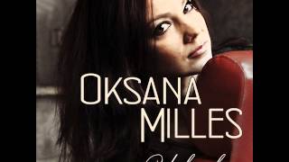 Oksana Milles - И вновь... (2013)