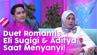 BROWNIS - Duet Romantis Eli Sugigi Dan Aditya Gumelar (6/2/20) PART3