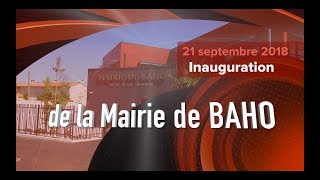 Inauguration Maire de Baho 21 09 2018 FHD