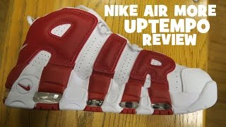 Nike Air More Uptempo White/Red Shoe Review + Some Sneaker Talk