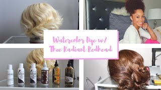 Water Color Dye Tutorial - Blonde to Auburn/Red Hair!