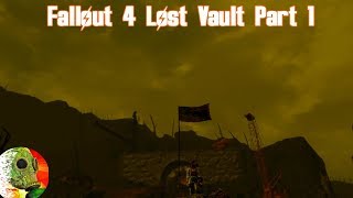 Fallout 4 Lost Vault Part 1