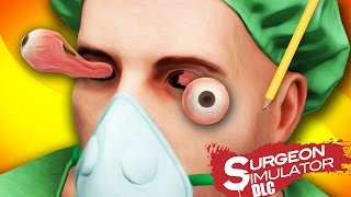 OPERACION DE OJOS EXTREMA | Surgeon Simulator DLC