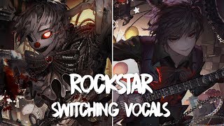 「Nightcore」→ Rockstar (Switching Vocals) - (Lyrics)