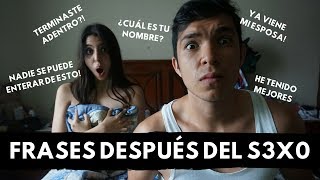 Frases después del SEXO!!!