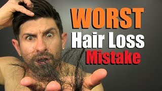 #1 Hair Loss MISTAKE You Can Make! (How To KEEP Your Hair)
