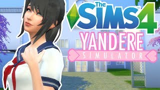 Senpai Notice Me | The Sims 4 Yandere Simulator | Episode 1
