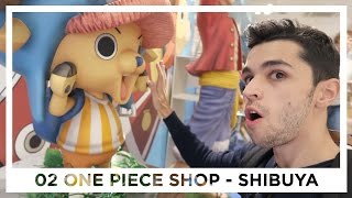 Tienda de One Piece - Shibuya | Made in Japan | 02
