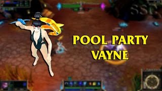 Pool Party Vayne LoL Custom Skin ShowCase
