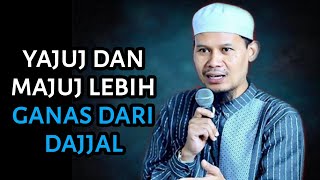 yajuj dan majuj lebih ganas dari dajjal - kajian ustadz Rahmat Baequni