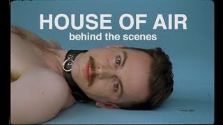 BEHIND THE SCENES: Brendan Maclean - House of Air (С РУССКИМИ СУБТИТРАМИ)