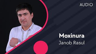 Janob Rasul - Moxinura | Жаноб Расул - Мохинура (music version)