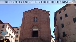 La Parrocchia di Santa Verdiana in Castelfiorentino