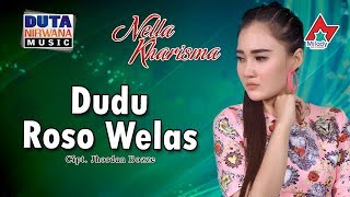 Nella Kharisma - Dudu Roso Welas [OFFICIAL]