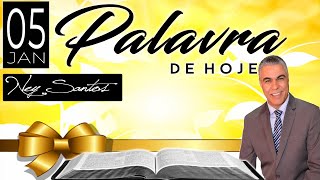 Palavra de Hoje dia 05 de Janeiro de 2020 Domingo