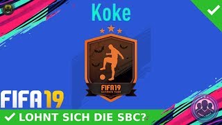 SCREAM-SBC! KOKE SBC! [LOHNT SICH DIE SBC?] | GERMAN/DEUTSCH | FIFA 19 ULTIMATE TEAM