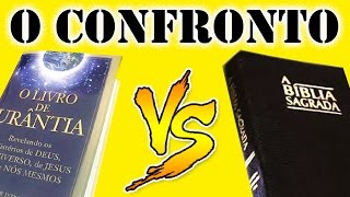 BIBLIA vs LIVRO DE URANTIA - A cegueira evangélica tem que acabar!
