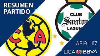 Resumen y Goles | América vs Santos Laguna | Jornada 17 - Apertura 2019 | Liga BBVA MX