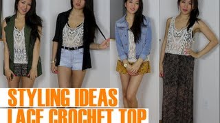 Styling: Lace Crochet Tank