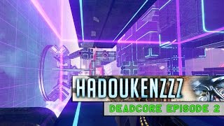DEADCORE! Playthough Episode 2