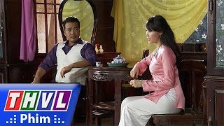 THVL | Phận làm dâu - Tập 18[1]: Dung ghen tức với Thảo nên cố ý nói bóng gió trước mặt Tài