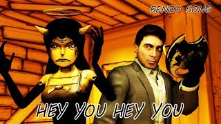 Alice Angle Song "Hey You" [SFM BENDY SONG] By HALA CG
