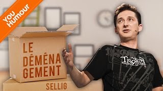 SELLIG - Le déménagement de ma soeur