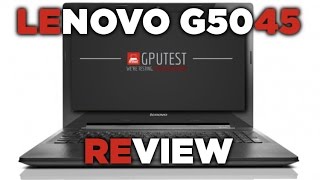 LENOVO G50-45 REVIEW | AMD A8 6410 | AMD Radeon R5 M330 2GB