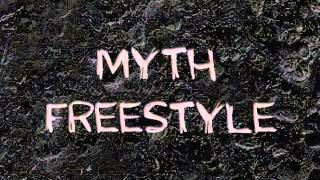 E - Myth Freestyle