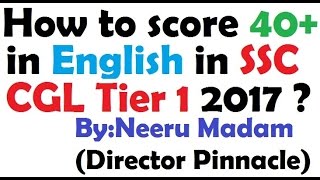 SSC CGL 2017 Tier1 : How to score 40+ in English