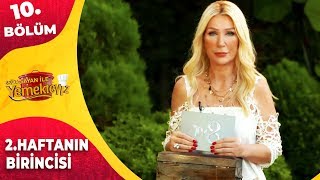 Seda Sayan ile Yemekteyiz'in 2.Hafta Birincisi | Yemekteyiz 10.Bölüm
