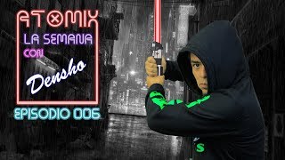 La Semana con Densho – Episodio 006
