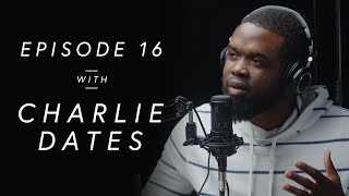 Charlie Dates on His Journey to Faithful Pastoral Ministry - Pastor Well | Ep 16