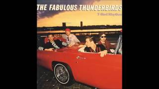 The Fabulous Thunderbirds - Rich Woman.