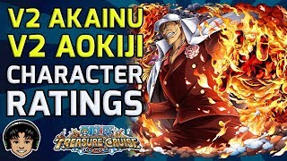 NEW V2 Akainu & Aokiji Legends Batch Character Ratings & Review! [One Piece Treasure Cruise]