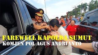 Perpisahan Komjen Agus Andrianto Penuh Haru, Masyarakat Tak Henti-Hentinya Ucapkan Terimakasih