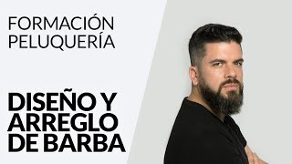 Diseño y arreglo de barba