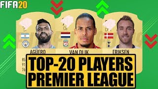 TOP 20 PLAYERS PREMIER LEAGUE IN FIFA 20 | PREDICTION