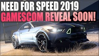 Need for Speed 2019 - Gamescom 2019 Reveal SOON! + Mini-game Ideas!
