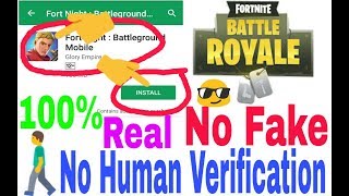 Fortnite for Android download No Human Verification May 2018