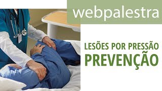 Webpalestra - Prevenção de lesões por pressão