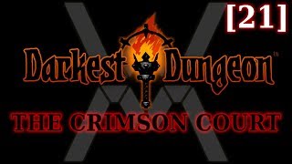Прохождение Darkest Dungeon: The Crimson Court [21]