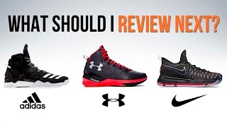 What Shoe Should I Performance Review Next?-  KD 9 | D Rose 7 | ClutchFit Drive3