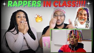 Hampton "If Rappers were in Classrooms (6Ix 9ine Chance, 21, Kanye, and more)" REACTION!!!