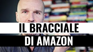 "Il bracciale elettronico di Amazon per controllare i dipendenti..." (?!?!?!?)