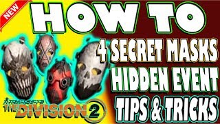? HOW TO GET 4 SECRET MASKS | DEATH MASK | SKULL MASK | DIAMOND MASK | CROSS MASK | The Division 2